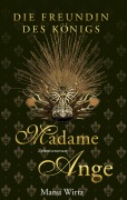 Cover-Bild zum Titel 'Die Freundin des Königs' von 'Manu Wirtz'