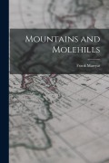 Cover-Bild zum Titel 'Mountains and Molehills' von 'Frank Marryat'