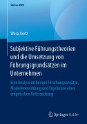 Cover-Bild zum Titel 'Subjektive Führungstheorien und die Umsetzung von Führungsgrundsätzen im Unternehmen' von 'Wera Aretz'