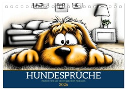 Hundesprüche (Tischkalender 2026 DIN A5 quer), CALVENDO Monatskalender - Sabine Löwer