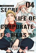 Cover-Bild zum Titel 'Secret Life of Corporate Flowers - On & Off 4' von 'Shinnosuke Kanazawa'