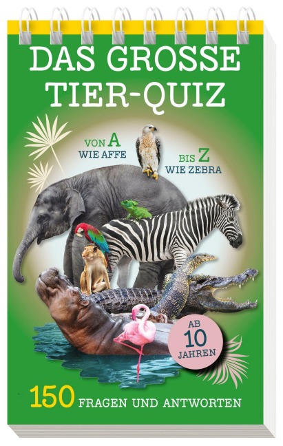 Das große Tier-Quiz I ab 10 Jahren - 