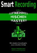 Cover-Bild zum Titel 'Smart Recording' von 'Robert Böddecker'