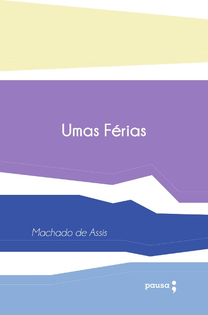 Umas férias - Machado De Assis