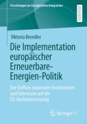Cover-Bild zum Titel 'Die Implementation europäischer Erneuerbare-Energien-Politik' von 'Viktoria Brendler'