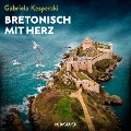 Cover-Bild zum Titel 'Bretonisch mit Herz - Ein Fall für Tereza Berger' von 'Gabriela Kasperski'