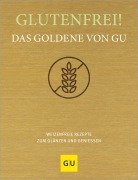 Cover-Bild zum Titel 'Glutenfrei! Das Goldene von GU' von ''