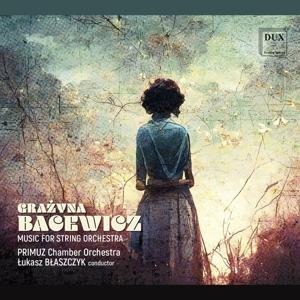 Werke für Streichorchester - Lukasz/PRIMUZ Chamber Orchestra Blaszczyk