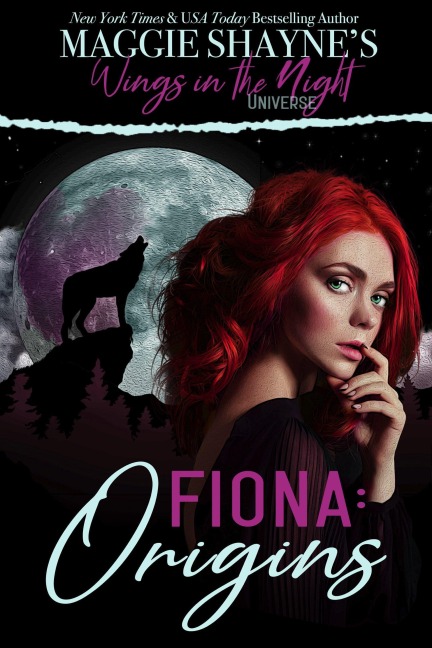 Fiona: Origins (Wings in the Night: Fiona Files, #1) - Maggie Shayne