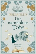 Cover-Bild zum Titel 'Der namenlose Tote' von 'Bella Ellis'