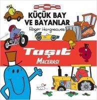 Kücük Bay ve Bayanlar Tasit Macerasi - Roger Hargreaves