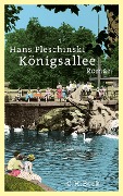 Cover-Bild zum Titel 'Königsallee' von 'Hans Pleschinski'