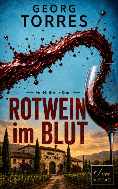 Rotwein im Blut - Georg Torres