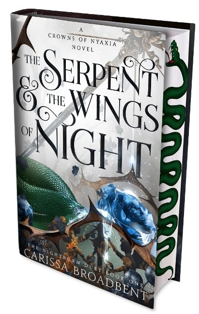 The Serpent and the Wings of Night. Special Edition - Carissa Broadbent