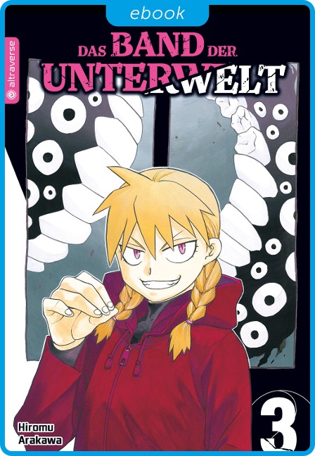 Das Band der Unterwelt 03 - Hiromu Arakawa
