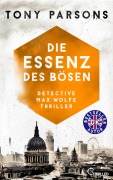 Cover-Bild zum Titel 'Die Essenz des Bösen' von 'Tony Parsons'