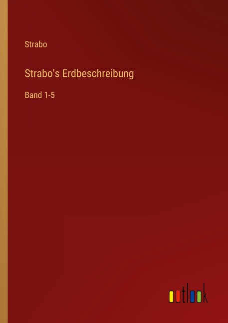 Strabo's Erdbeschreibung - Strabo