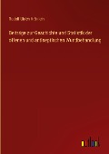 Beiträge zur Geschichte und Statistik der offenen und antiseptischen Wundbehandlung - Rudolf Ulrich Krönlein