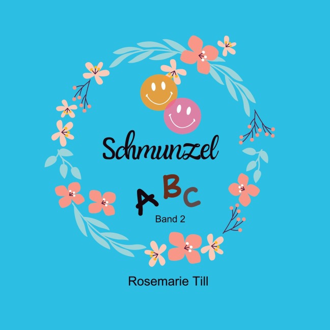 SchmunzelABC - Rosemarie Till