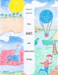 Cover-Bild zum Titel 'Das ABC der seltsamen Dinge' von 'Herbert Mamat'