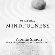 Cover-Bild zum Titel 'Iniciación al Mindfulness' von 'Vicente Simón'