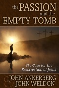 Cover-Bild zum Titel 'The Passion and the Empty Tomb' von 'John Ankerberg, John G. Weldon'