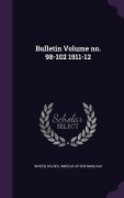 Cover-Bild zum Titel 'Bulletin Volume no. 98-102 1911-12' von ''