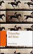 Cover-Bild zum Titel 'Filosofia del film' von 'Enrico Terrone'