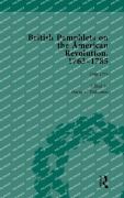 Cover-Bild zum Titel 'British Pamphlets on the American Revolution, 1763-1785, Part I, Volume 2' von 'Harry T Dickinson'