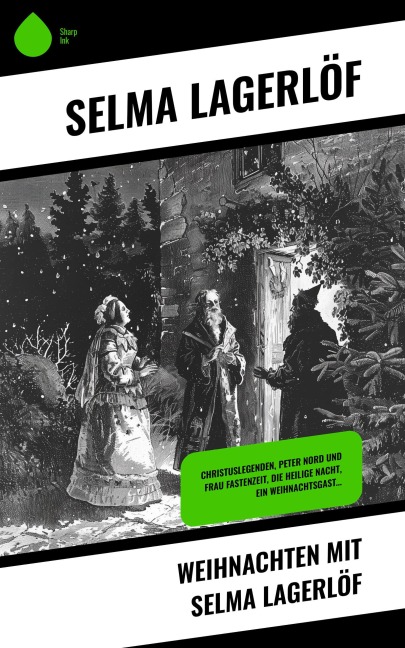 Weihnachten mit Selma Lagerlöf - Selma Lagerlöf