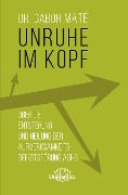 Cover-Bild zum Titel 'Unruhe im Kopf' von 'Gabor Maté'