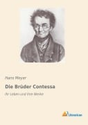 Cover-Bild zum Titel 'Die Brüder Contessa' von 'Semi Meyer'