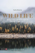 Wild Life - Stefan Batorijs