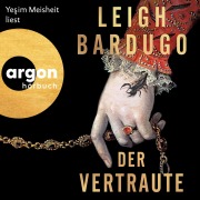 Cover-Bild zum Titel 'Der Vertraute' von 'Leigh Bardugo'