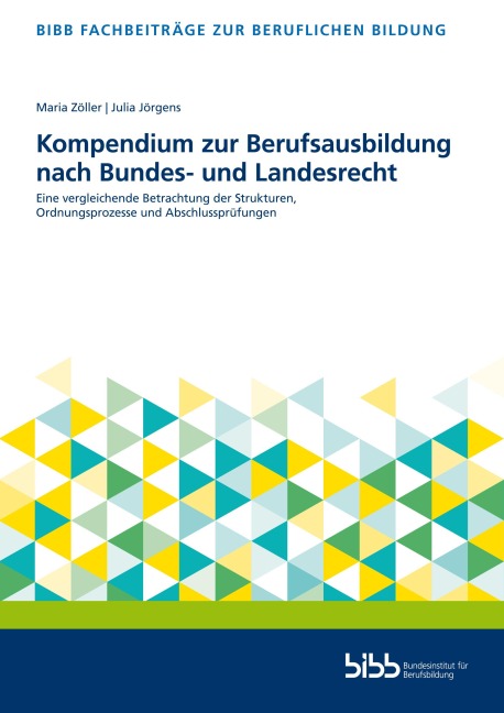 Kompendium zur Berufsausbildung nach Bundes- und Landesrecht - 