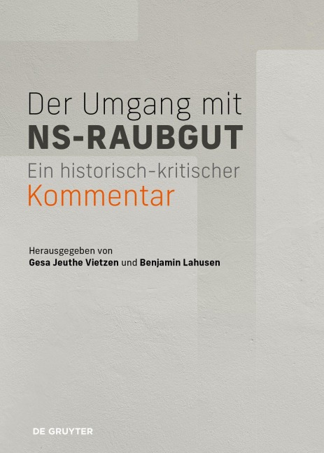 Der Umgang mit NS-Raubgut - 