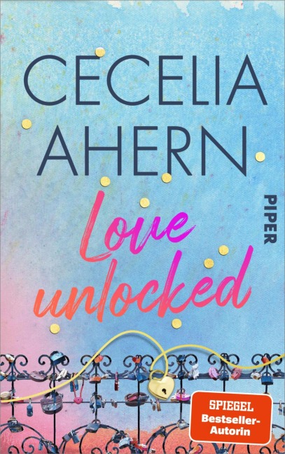 Love Unlocked - Cecelia Ahern