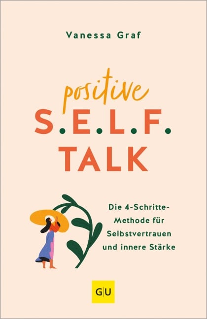 Positive S.E.L.F.-Talk - Vanessa Graf