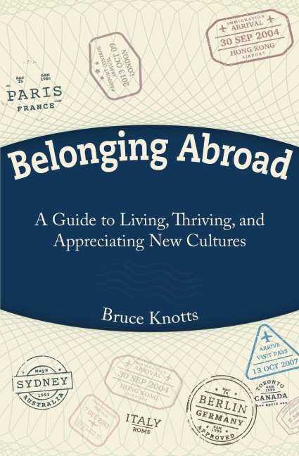 Belonging Abroad - Bruce Knotts