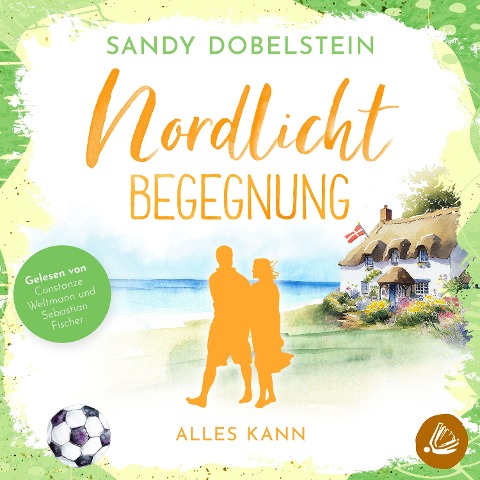 Alles kann: Nordlicht-Begegnung (ALLES-Reihe 1) - Sandy Dobelstein