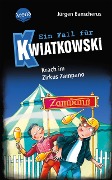 Ein Fall für Kwiatkowski (5). Krach im Zirkus Zampano - Jürgen Banscherus