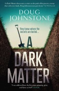 Cover-Bild zum Titel 'A Dark Matter' von 'Doug Johnstone'