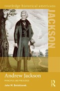 Cover-Bild zum Titel 'Andrew Jackson' von 'John M. Belohlavek'