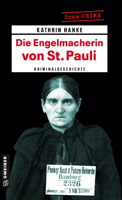 Die Engelmacherin von St. Pauli - Kathrin Hanke