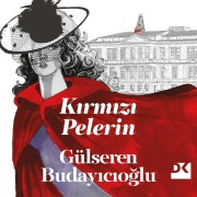 Cover-Bild zum Titel 'K¿rm¿z¿ Pelerin' von 'Gülseren Buday¿c¿o¿lu'