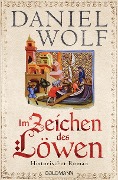 Cover-Bild zum Titel 'Im Zeichen des Löwen' von 'Daniel Wolf'