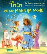 Cover-Bild zum Titel 'Toto und der Mann im Mond' von 'Sasha, Julia Röntgen'