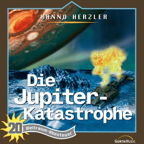 20: Die Jupiter-Katastrophe - Hanno Herzler, Jochen Rieger