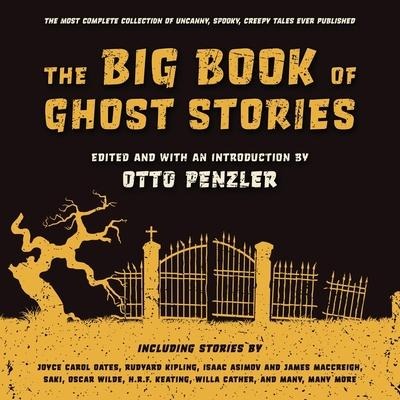 The Big Book of Ghost Stories Lib/E - Otto Penzler