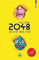 2048 Gelecege Hazir misin - Emre Sayer